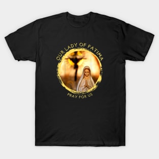 Our Lady of Fatima Rosary Prayer Holy Blessed Mary Catholic T-Shirt